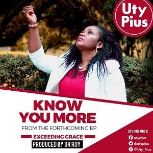 Know You More Uty Pius
