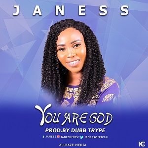 You Are God Janess