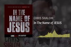 In The Name of Jesus Chris Shalom