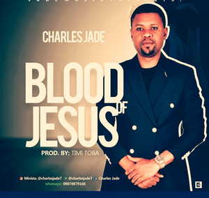 The Blood Of Jesus By Charles Jade