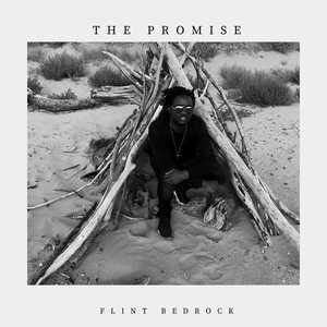 The Promise By Flint Bedrock
