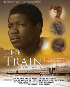 The Train By Mount Zion Film Ministry