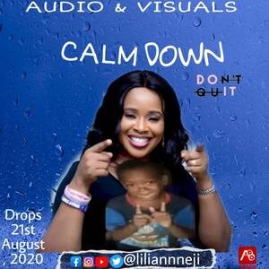 Download Calm Down By Lilian Nneji