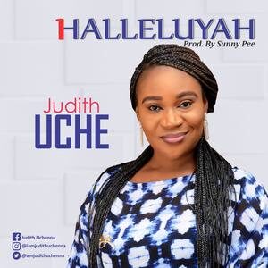 Download Halleluyah By Judith Uche