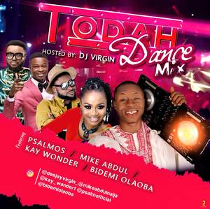 Download Todah Dance Mix By DJ Virgin