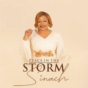 Download Peace in The Storm By Sinach