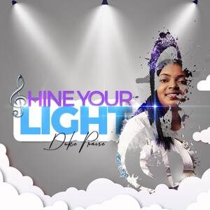 Download Shine Your Light By Praise Duke
