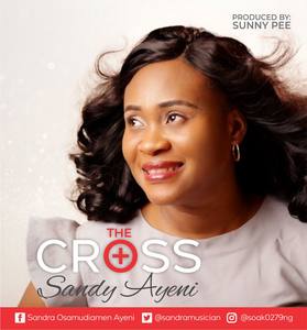 Download The Cross By Sandy Ayeni