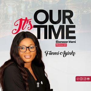 Download It’s Our Time By Funmi Ayinke