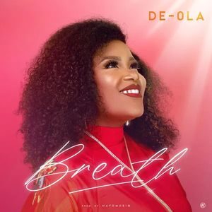 Download Breath By De-Ola