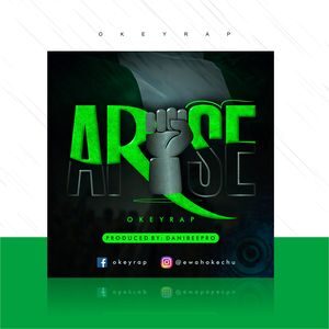 Download Arise By Okeyrap