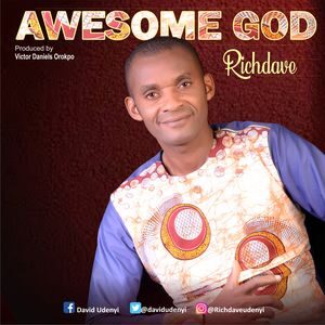 Download Awesome God By Richdave