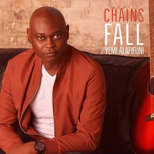 Download Chains Fall By Yemi Alafifuni
