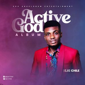 Download Active God Album By Ejis Chile
