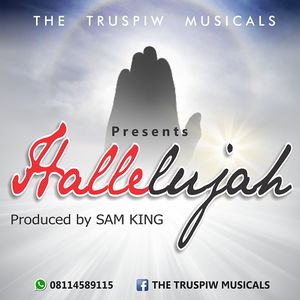 Download Hallelujah By TRUSPIWS Musical