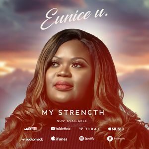Download My Strength By Eunice U