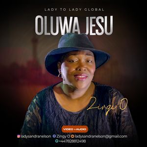 Download and Stream Oluwa Jesu By Zingo O