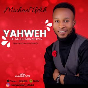 Download Yahweh By Michael Udoh