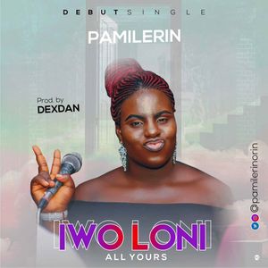 Download Iwo Loni By Pamilerin