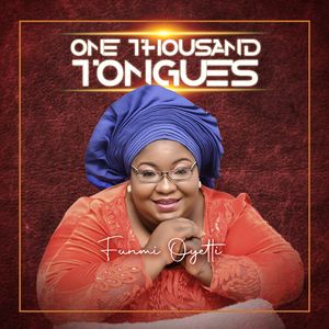 Download One Thousand Tongues By Funmi Oyetti