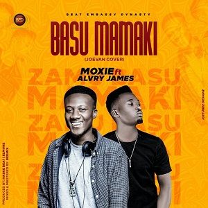 Download Zamu Basu Mamaki By MoxieYaro Ft. Alvry James