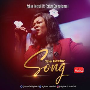 Download The Easter Song By Agbani Horsfall