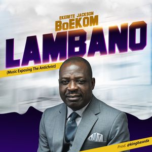 Download Lambano By Ekerete Jackson BOEKOM
