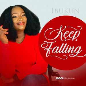 Download Keep Falling By Ibukun