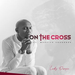 Download On The Cross By Lucky Osagie
