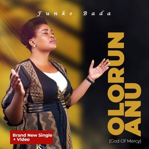 Download Olorun Aanu By Funke Bada