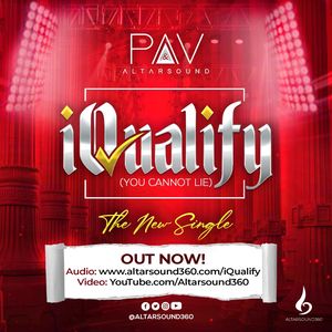 Download iQualify (You Cannot Lie) By PAV & Altarsound