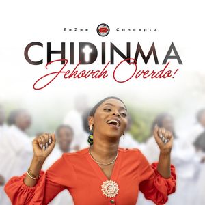 Download Jehovah Overdo By Chidinma