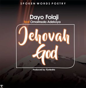 Download Jehovah God By Dayo Folaji