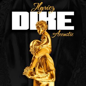 Download and Stream Dike (Acoustic Version) By Jlyricz