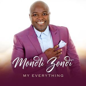 Download and Stream My Everything EP By Mondli Zondi