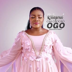 Download Gba Gbogbo Ogo By Ritasoul