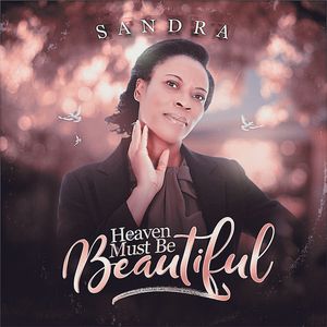 Download Heaven Must Be Beautiful By Sandra