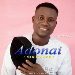 Download Adonai By Austyn IJ