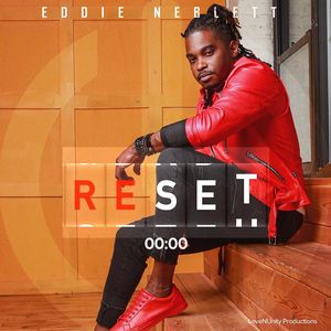 Download and Stream Reset By Eddie Neblett