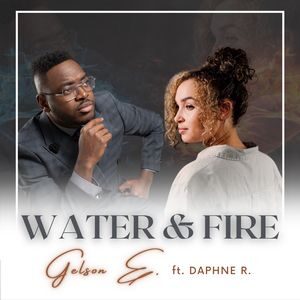 Gelson Eliassaint - Water and Fire