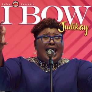 Download I Bow By Judikay