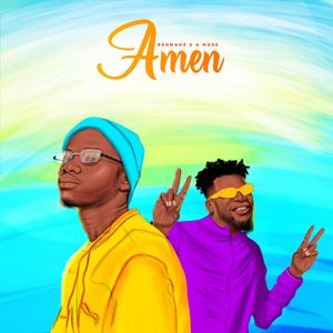 Download and Stream Amen By Rehmahz Ft. A Mose