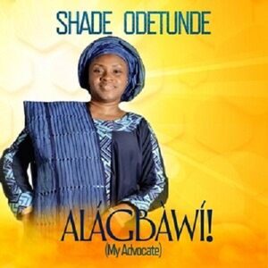 Download Alagbawi By Shade Odetude