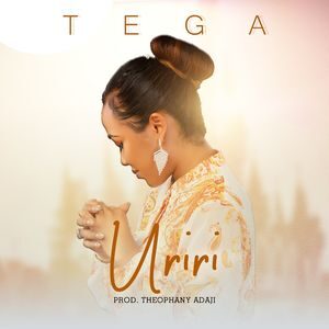 Download Uriri (Glory) By Tega