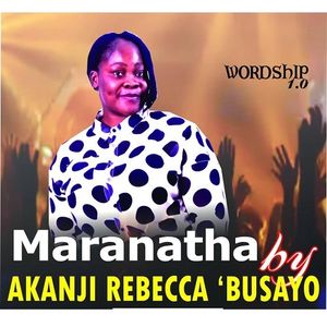 Download Maranatha By Akanji Rebecca Busayo