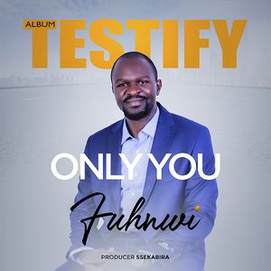 Download Only You By Fuhnwi