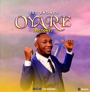 Download Oyare (Victory) By Min. Joe Ekondu