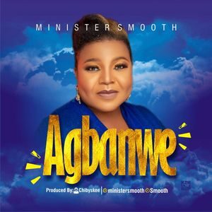 Download Agbanwe By Minister Smooth
