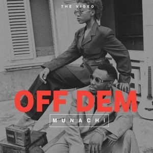 Download and Stream Off Dem By Munachi