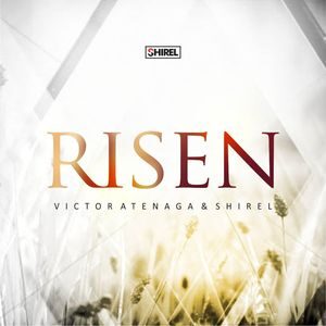 Download and Stream Risen By Victor Atenaga Ft. ShiRel